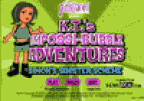 KTs Impossi-Bubble Adventures